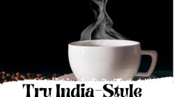 Indian Hot Coffee In Calgary
